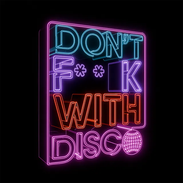 Don't F**k with Disco - Summer Opening Party - NO HAT… NO ENTRY - Photo 1